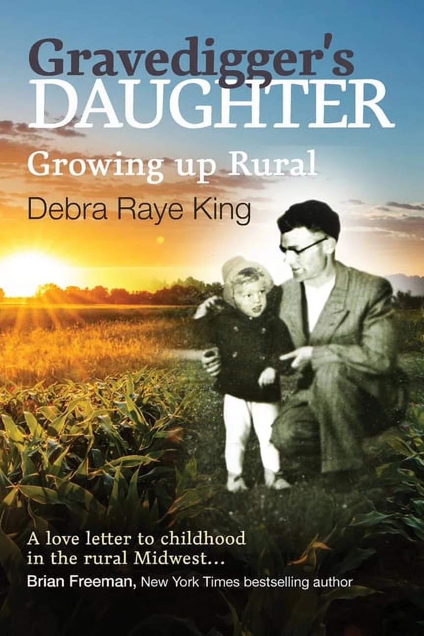 Gravedigger’s Daughter: Growing up Rural