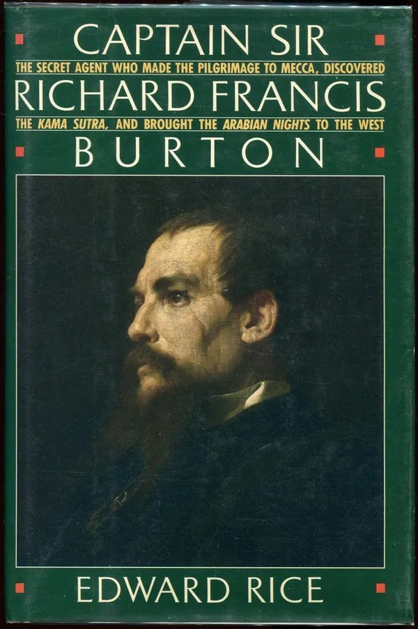Captain Sir Richard Francis Burton