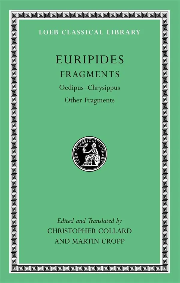Euripides Fragments: Oedipus - Chrysippus, Other Fragments