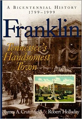 Franklin: Tennessee's Handsomest Town