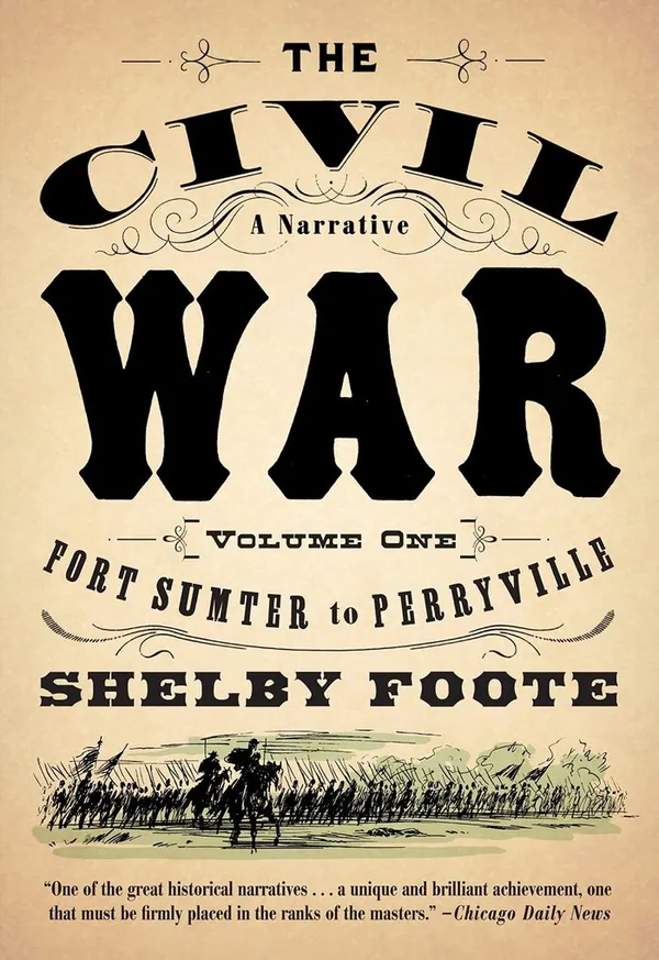 The Civil War Vol 1 - Fort Sumter to Perryville