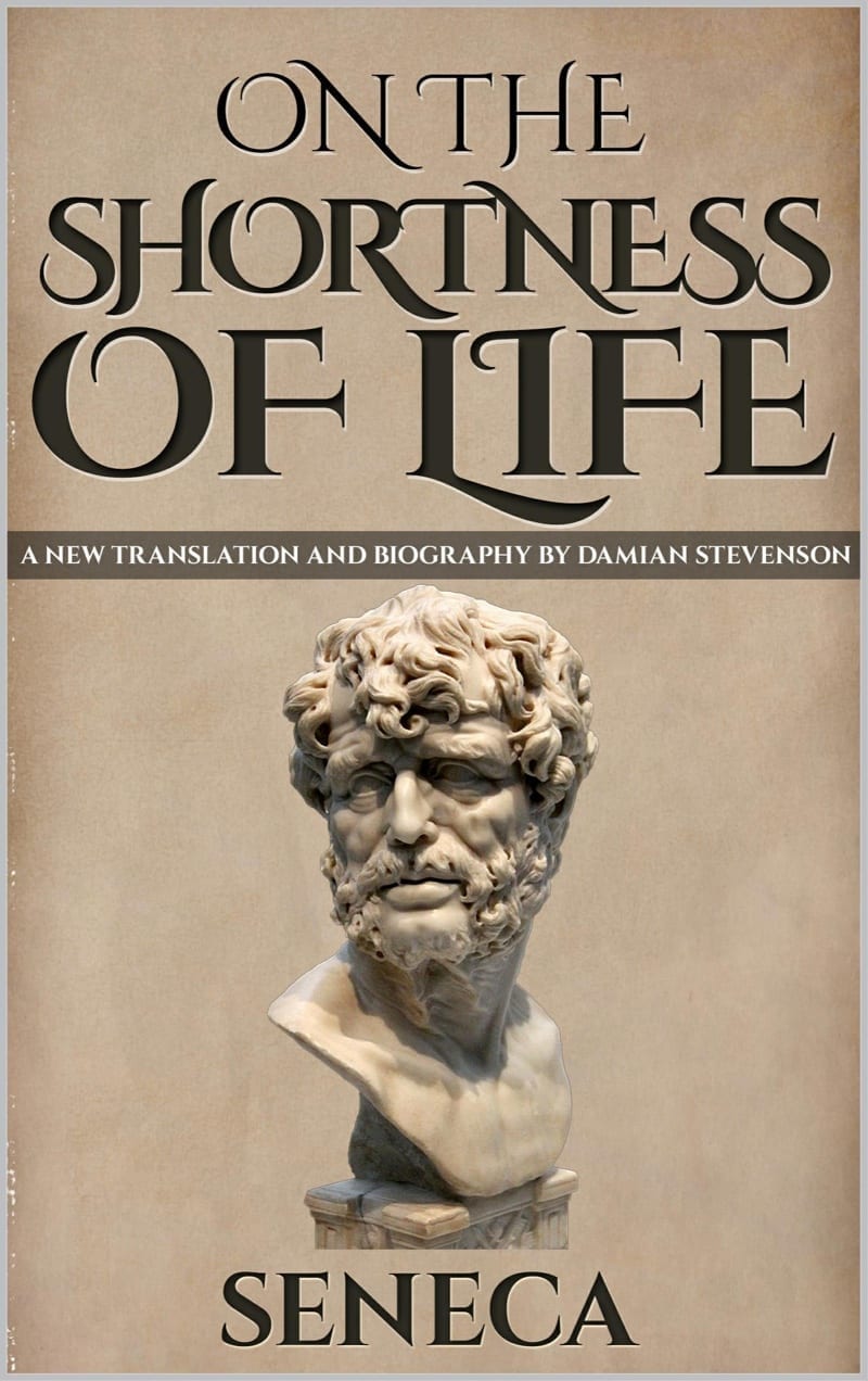 On The Shortness Of Life