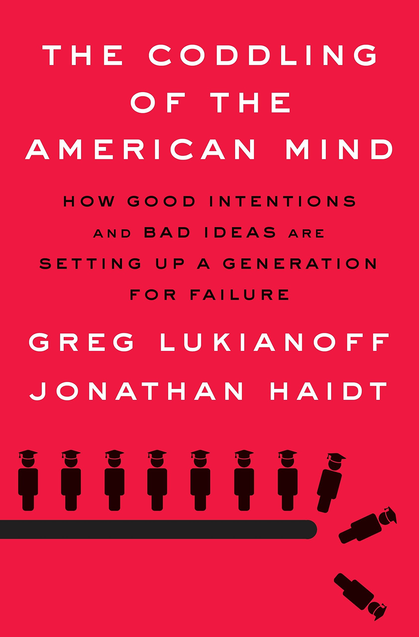 Coddling Of American Mind