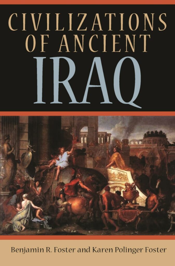 Civilizations Of Ancient Iraq