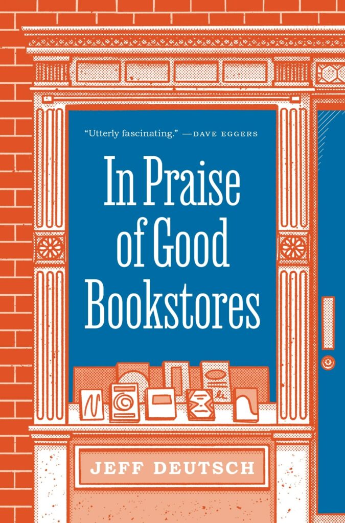In Praise Of Good Bookstores