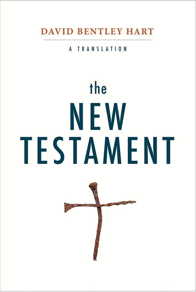 The New Testament David Bentley Hart