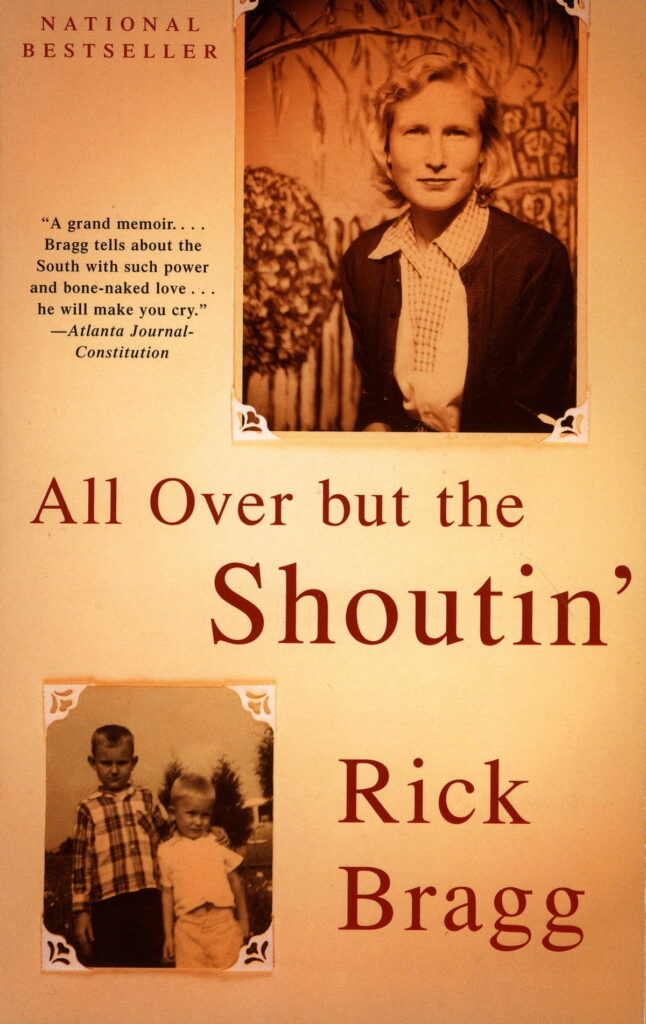 All Over but the Shoutin’