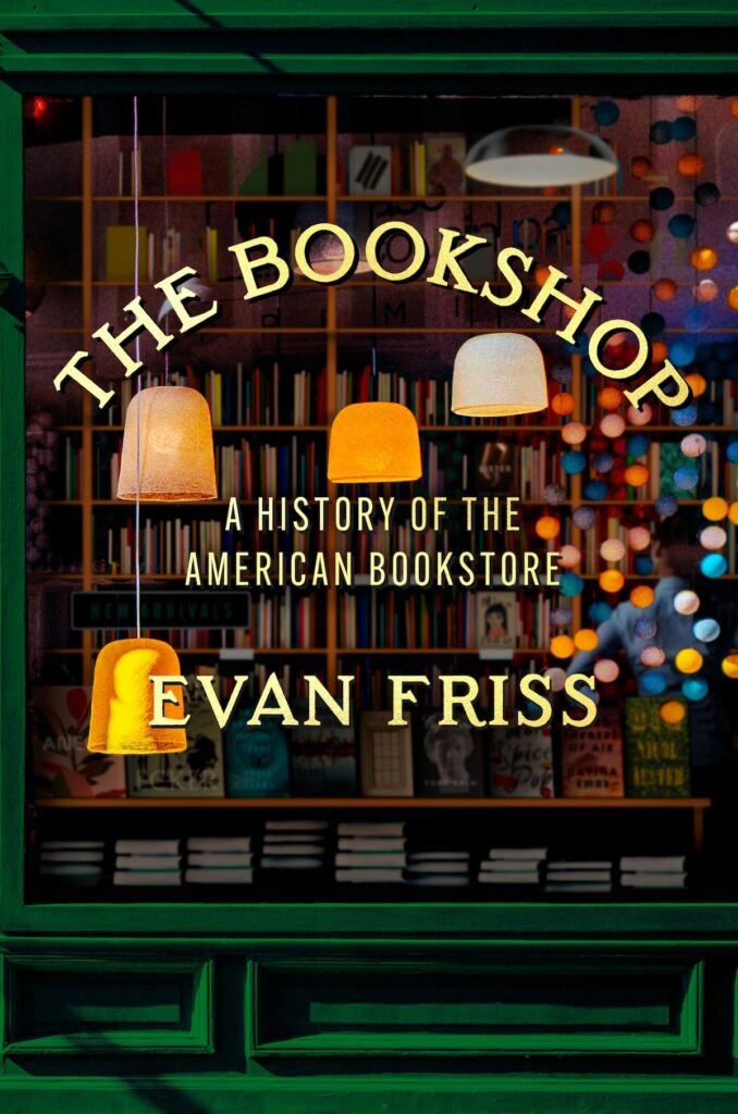 The Bookshop By Evan Friss