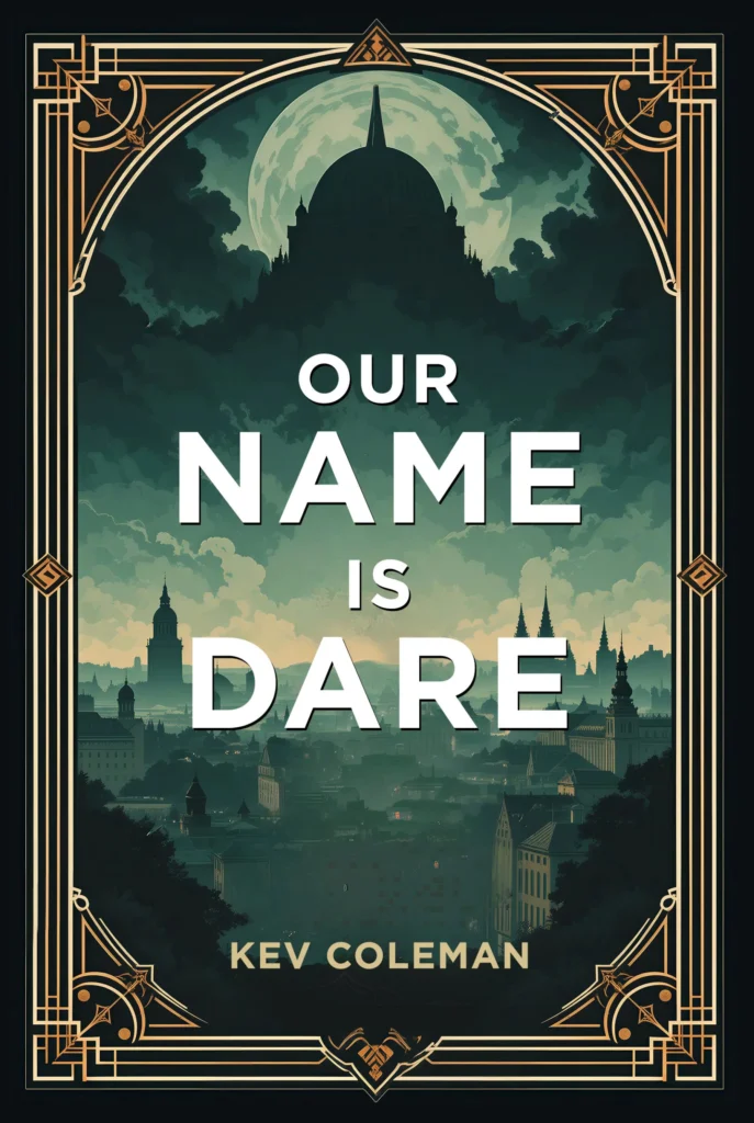 Our Name Is Dare